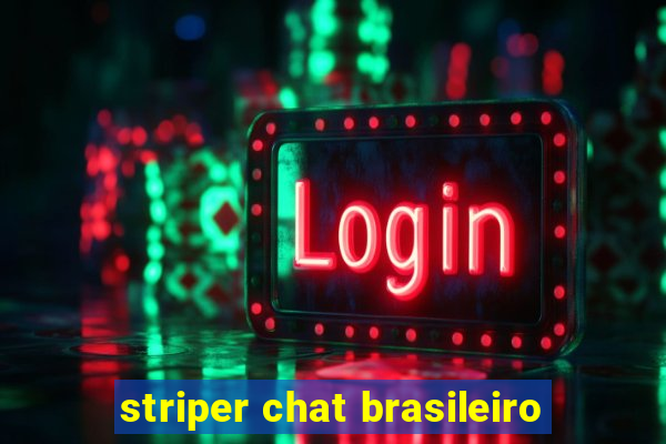 striper chat brasileiro